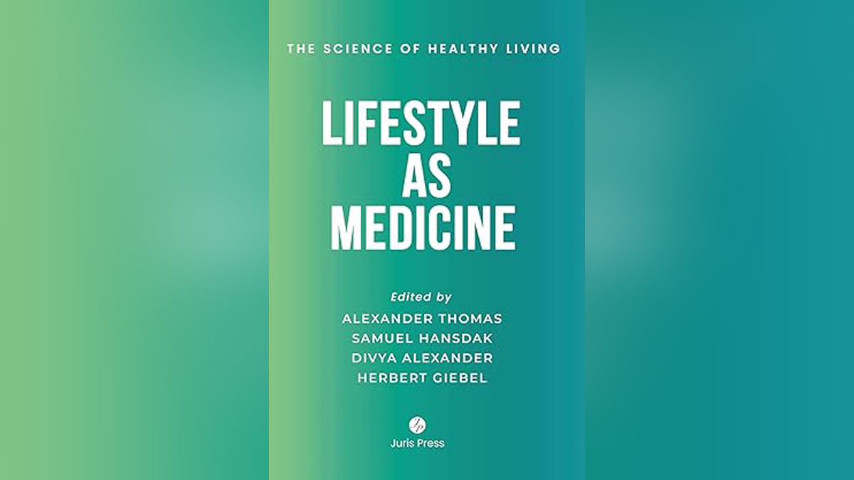 New book ‘Lifestyle As Medicine’ offers holistic approach to health and well-being