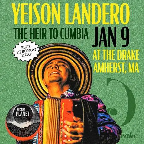 Yeison Landero, known as the “heir to cumbia,” will perform with his ensemble at the Drake in Amherst on Jan. 9 at 8 p.m.