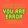 You Are Error podcast.