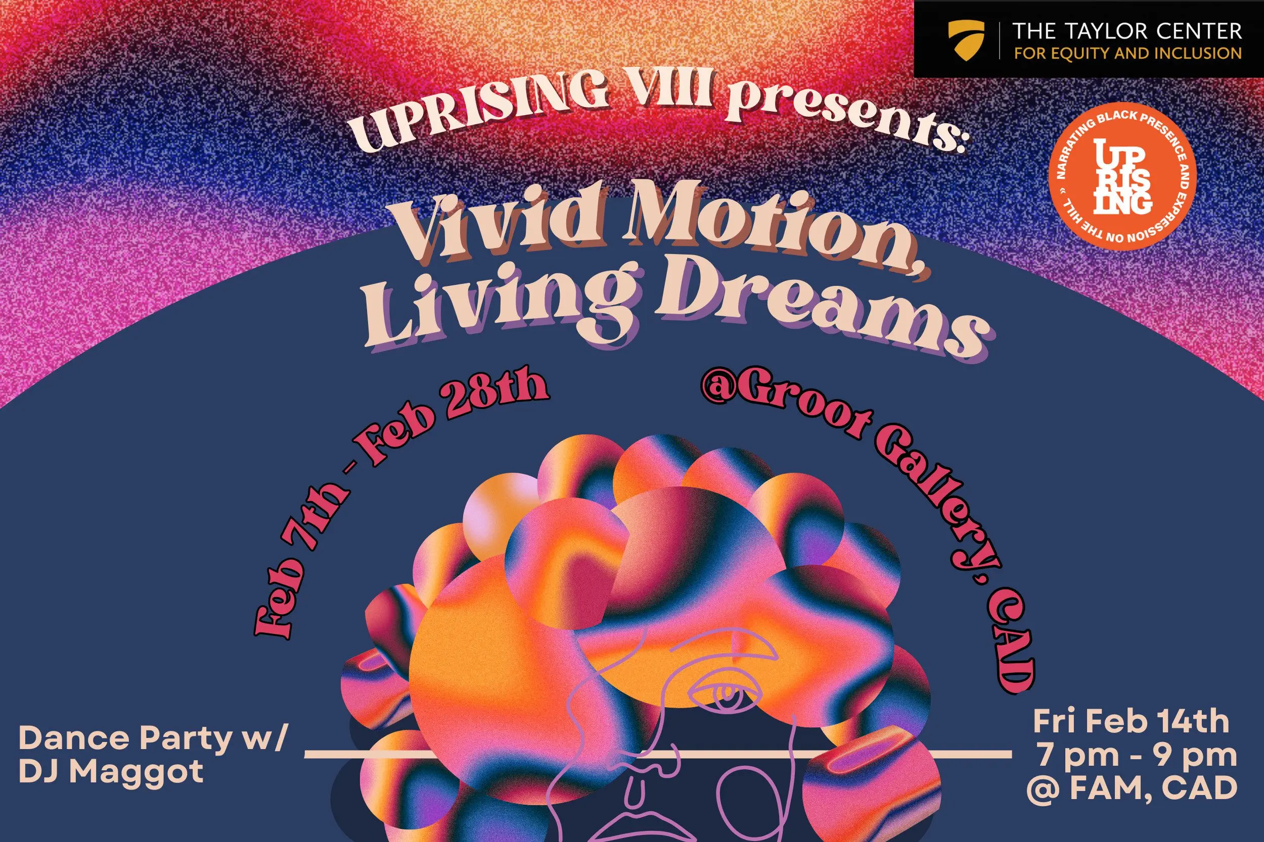 UPRISING VIII: Vivid Motion, Living Dreams is open February 7–28 in the Groot Gallery in the Center for Art and Dance. An opening reception and dance party will be held on Friday, February 14, from 7–9 p.m. in the Flaten Art Museum.