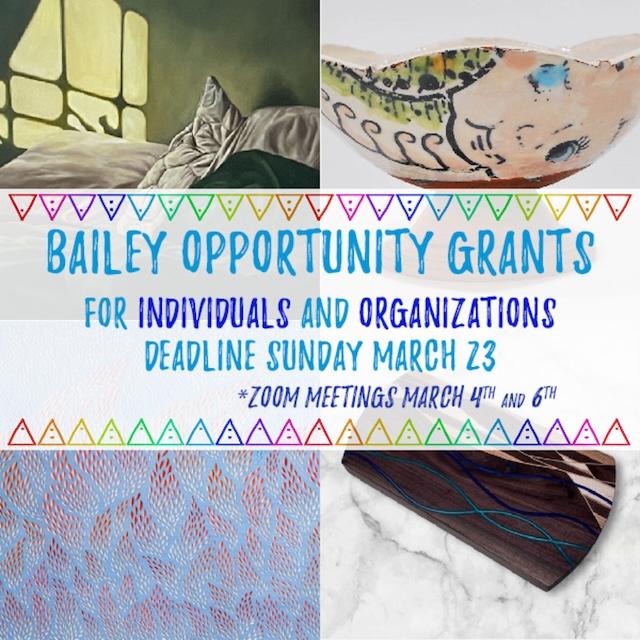 Bailey Opportunity Grants due March 23