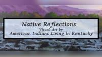 Murray Art Guild hosts Native Reflections exhibit