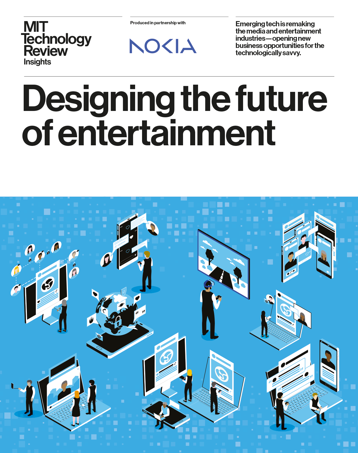 Designing the future of entertainment