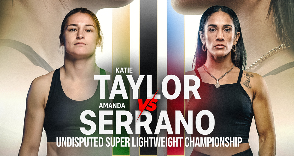 Taylor vs Serrano 3 to stream on Netflix