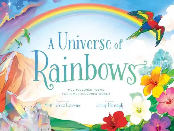 Warner-based poet and anthologist Matt Forrest Esenwine released a new anthology of children’s poetry at the start of the month. The book, titled “A Universe of Rainbows: Multicolored Poems for a Multicolored World,” is illustrated by artist Jamey Christoph, based in Cornish. The anthology, which includes poems from many well-known children’s poets, combines poetry with science and nature.