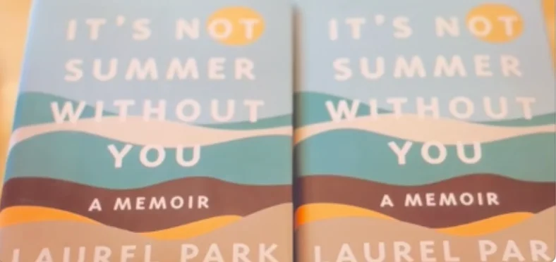 Two copies of the book "It's Not Summer Without You: A Memoir" by Laurel Park are displayed side by side