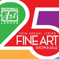 Rockwall Art League invites entries for 25th annual Juried Fine Art Show and Sale