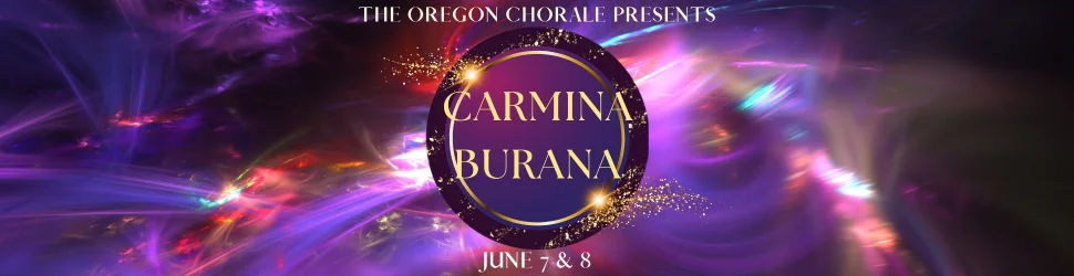 Oregon Chorale Carmina Burana Hillsboro Oregon