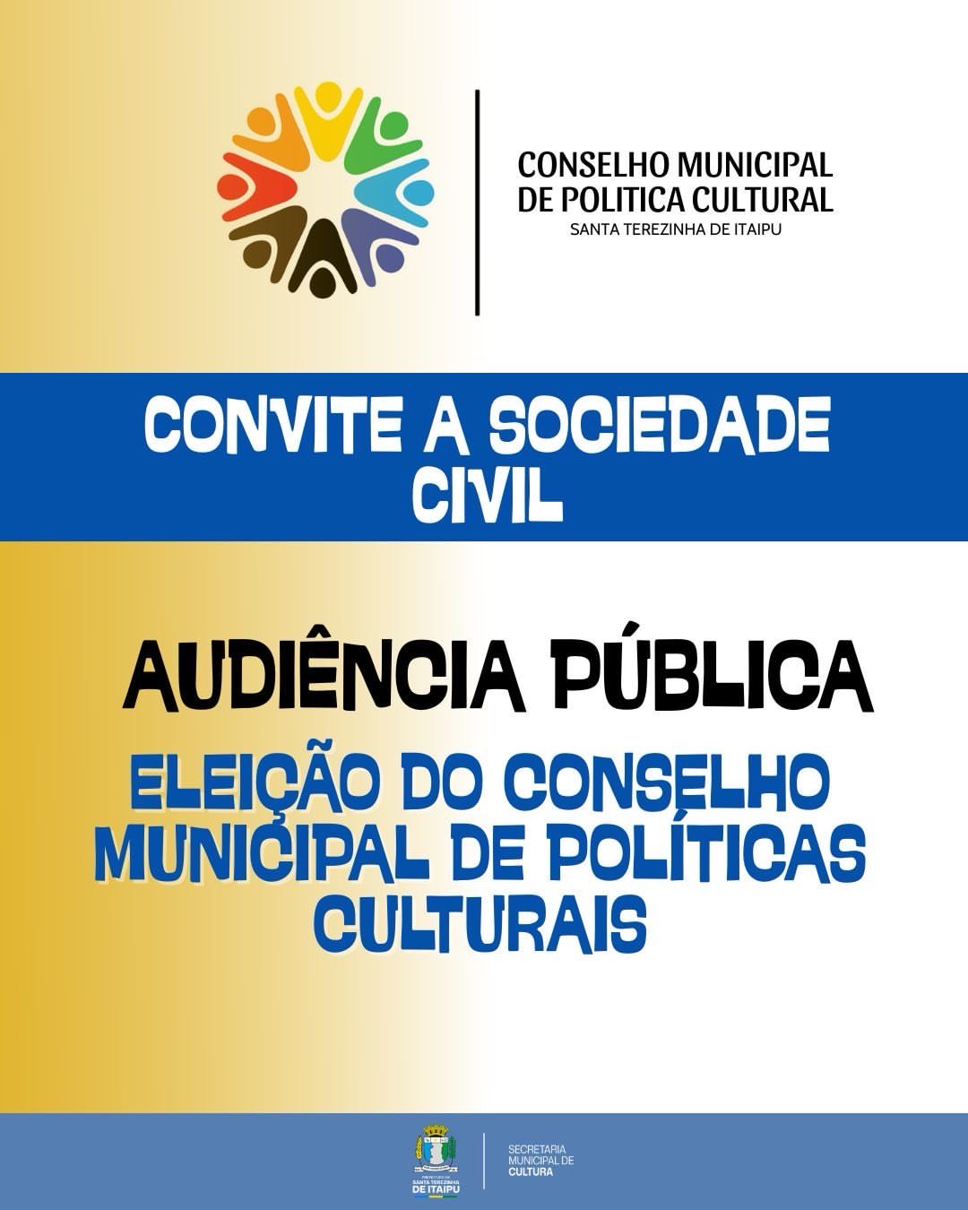 Audiência pública elegerá novos conselheiros do conselho municipal de políticas culturais