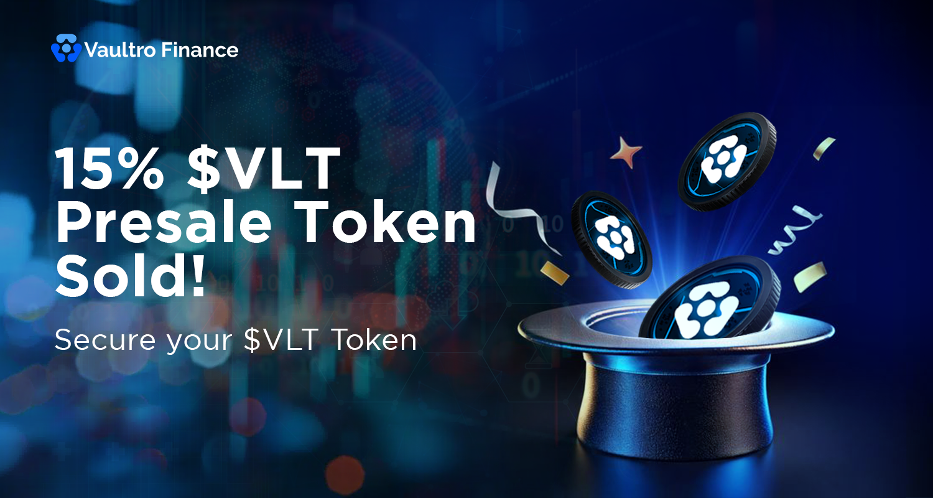 XRP News: Vaultro Finance Presale Surpasses 15% Threshold, Just Few Hours After Achieving 10% Milestone