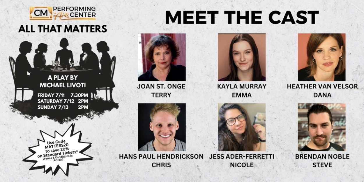 Casting Set For ALL THAT MATTERS at CM Performing Arts Center
