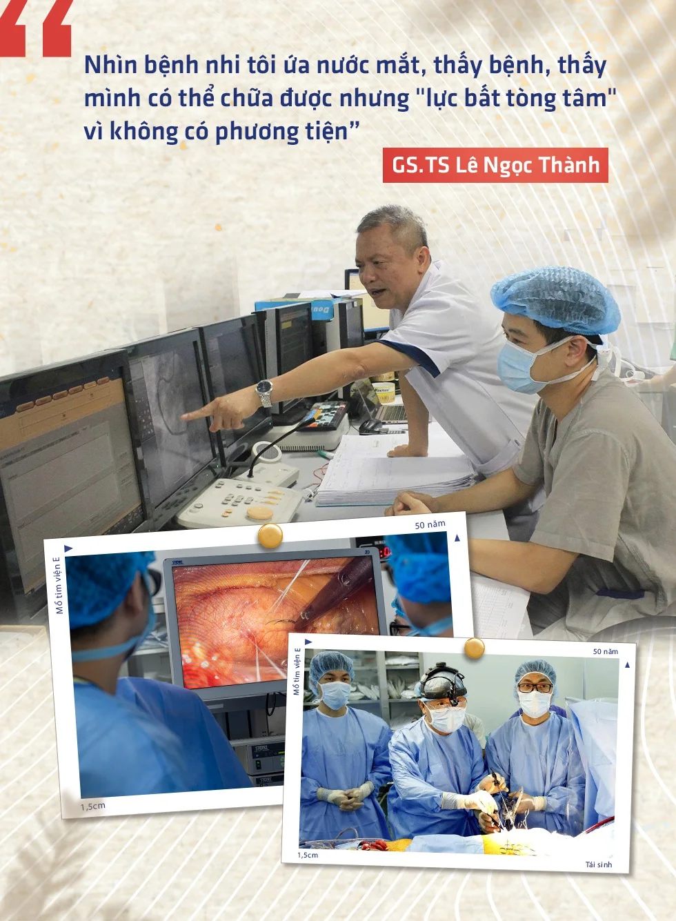 50 năm đi tìm vết mổ 1,5cm tái sinh hàng nghìn trẻ em mang “án tử” - 7