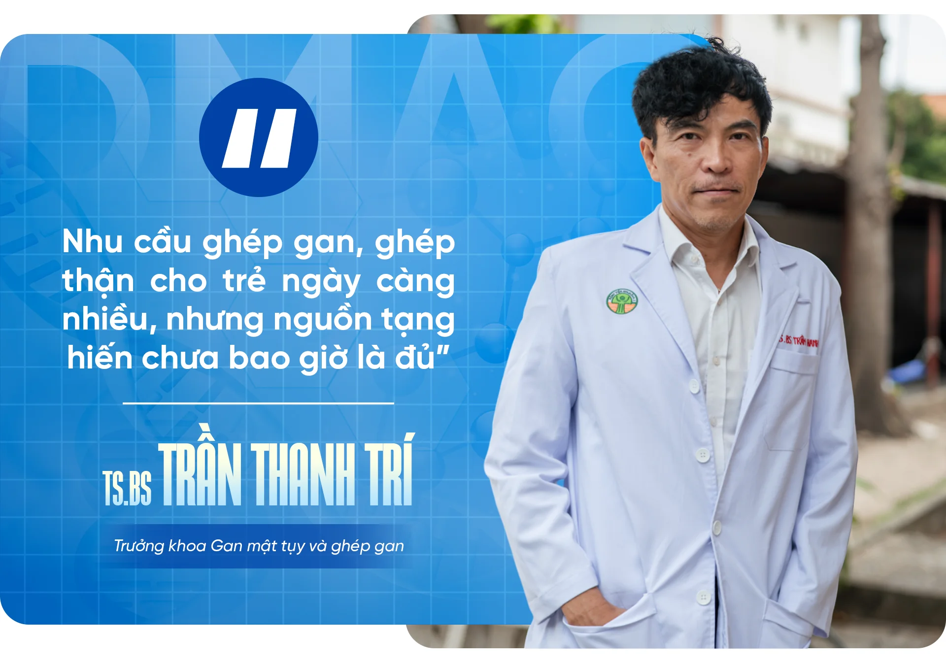 Hơn hai thập kỷ ghép tạng trẻ em: Viết tiếp những trang tuổi thơ dang dở - 9