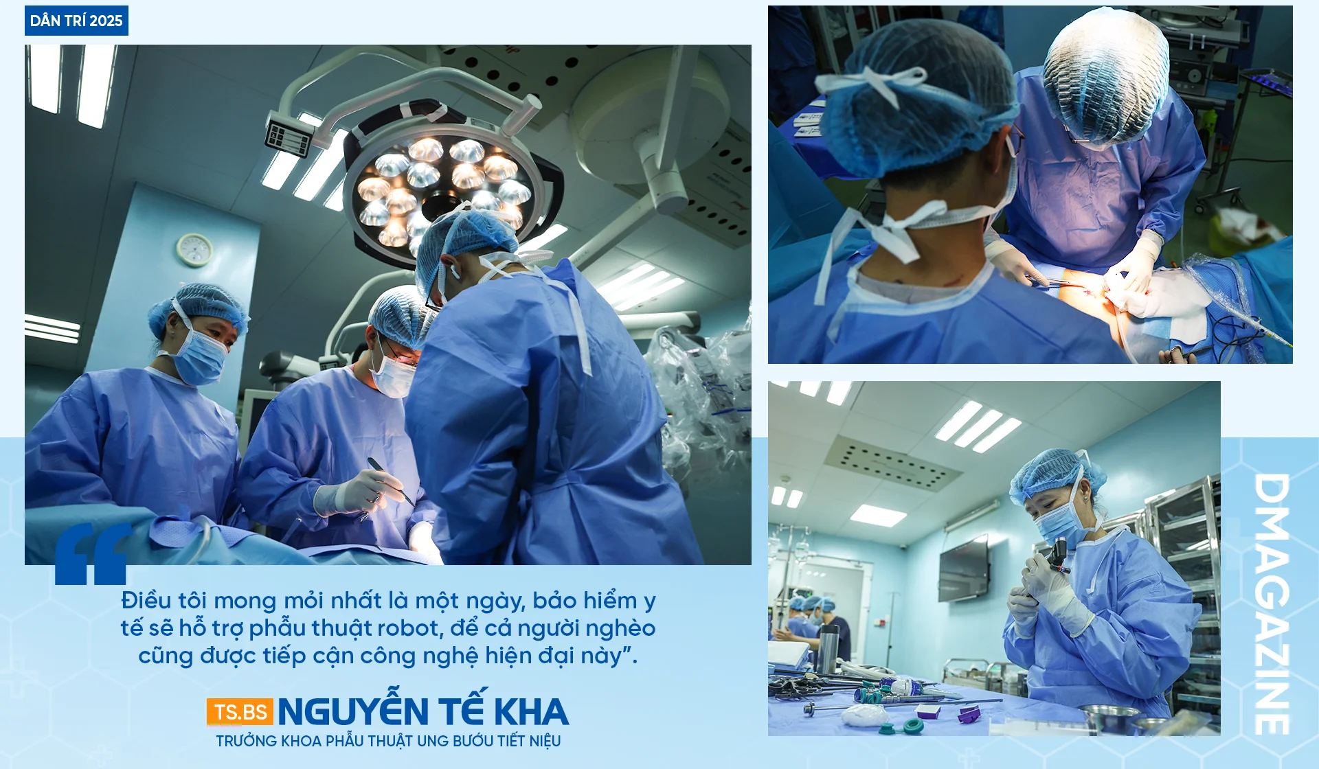 Phía sau “buồng lái” của vị bác sĩ tiên phong phẫu thuật bằng robot - 17