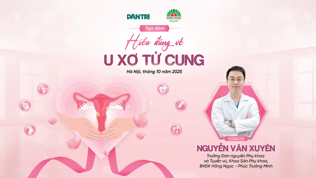 Tọa đàm trực tuyến: Hiểu đúng về u xơ tử cung - 2