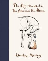 The Boy, the Mole, the Fox and the Horse (Charlie Mackesy) Cover