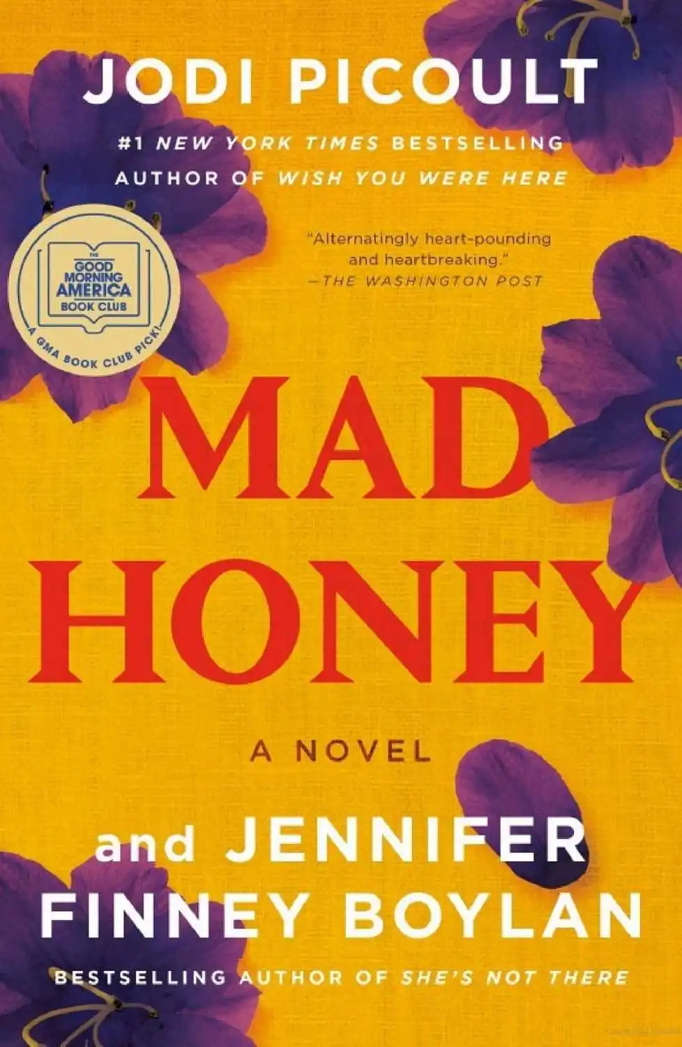 Mad Honey (2022, with Jennifer Finney Boylan)