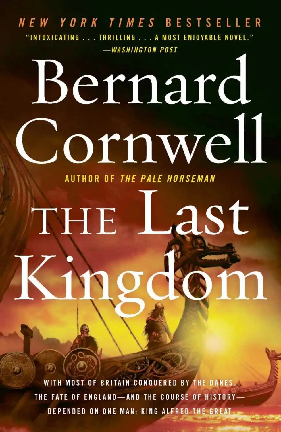 The Saxon Stories (The Last Kingdom) – Bernard Cornwell