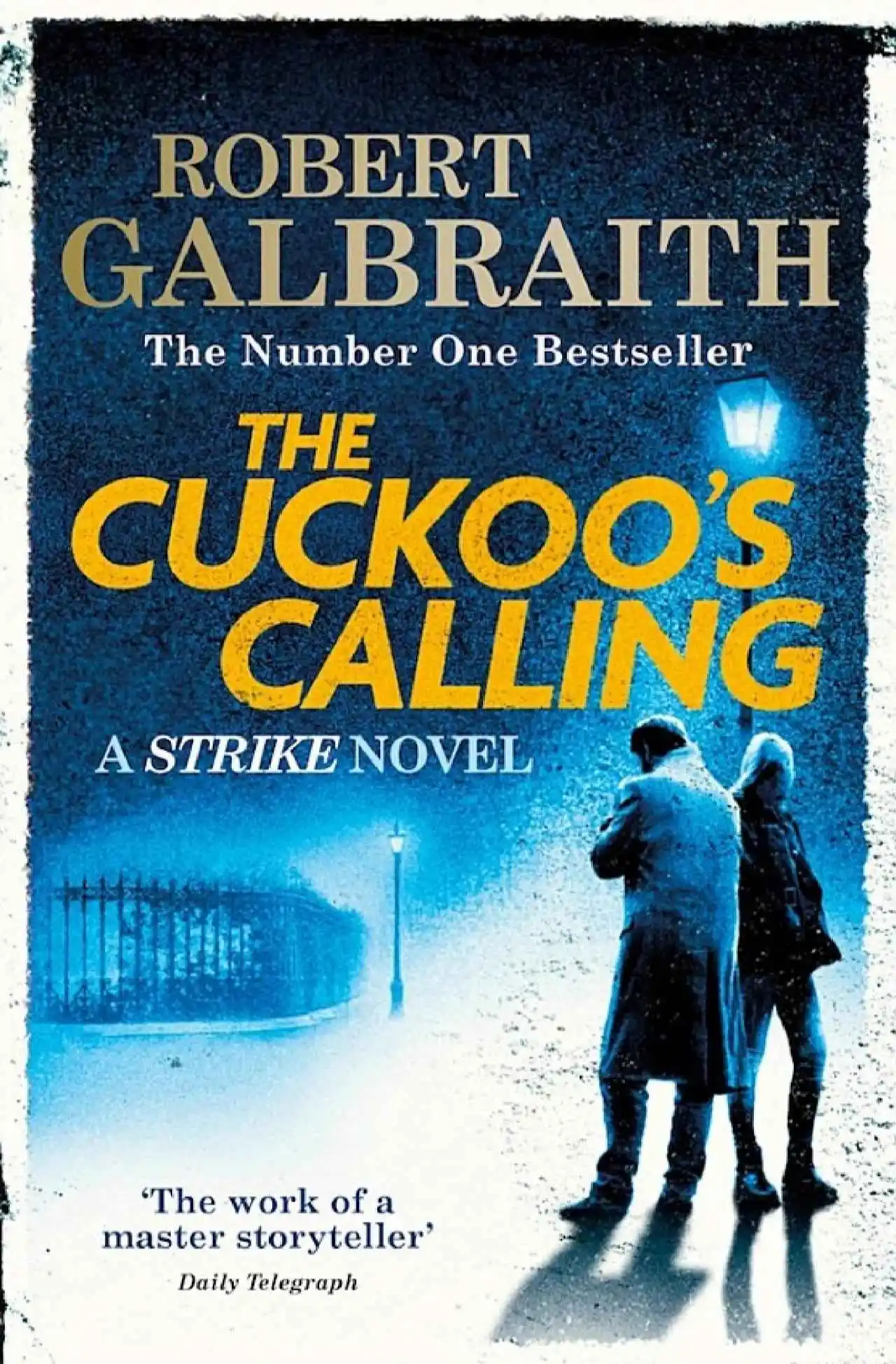 Cormoran Strike Series by Robert Galbraith (J.K. Rowling)