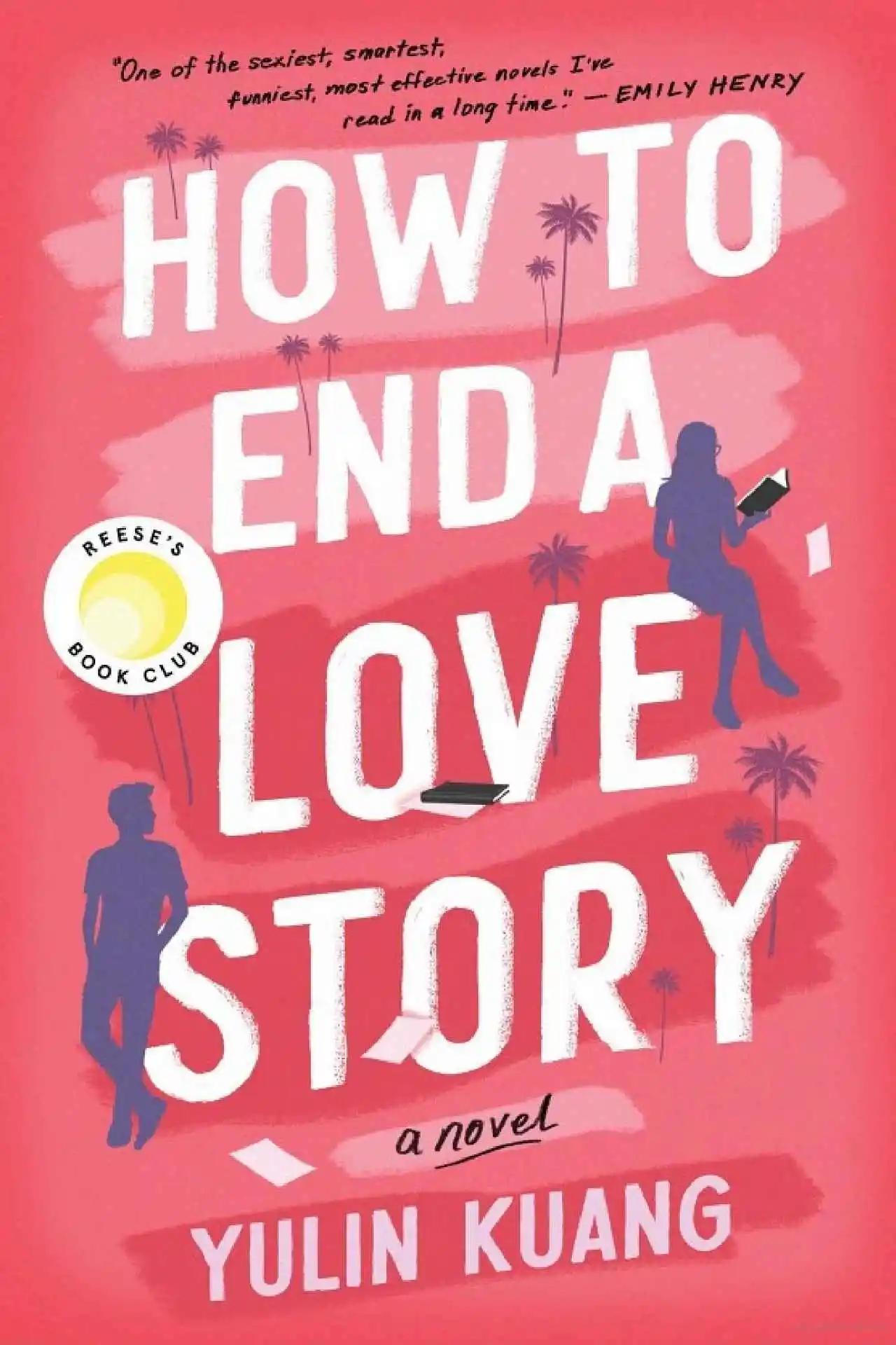 How to End a Love Story by Yulin Kuang (Apr 9 2024)