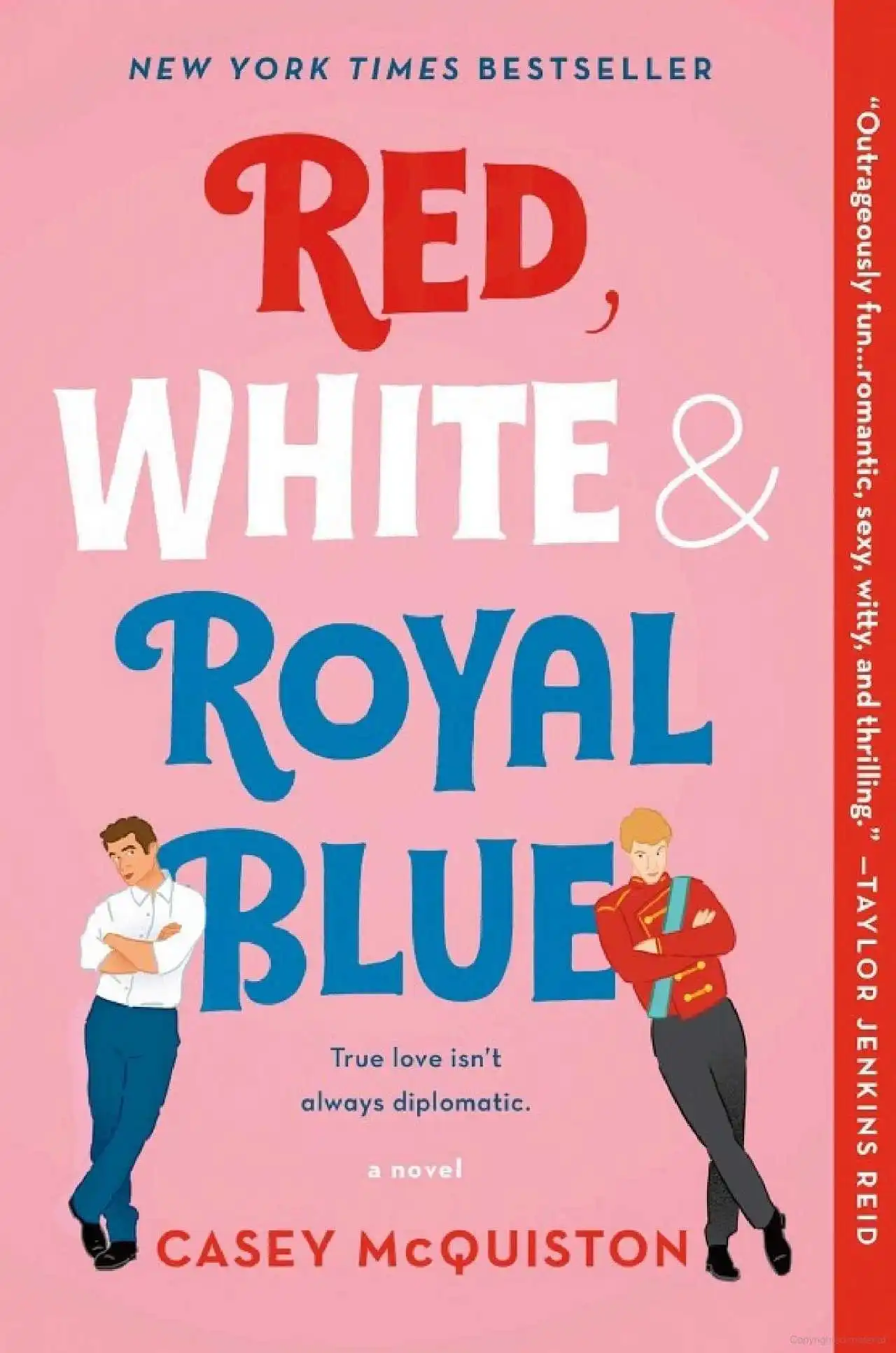 Red, White & Royal Blue by Casey McQuiston