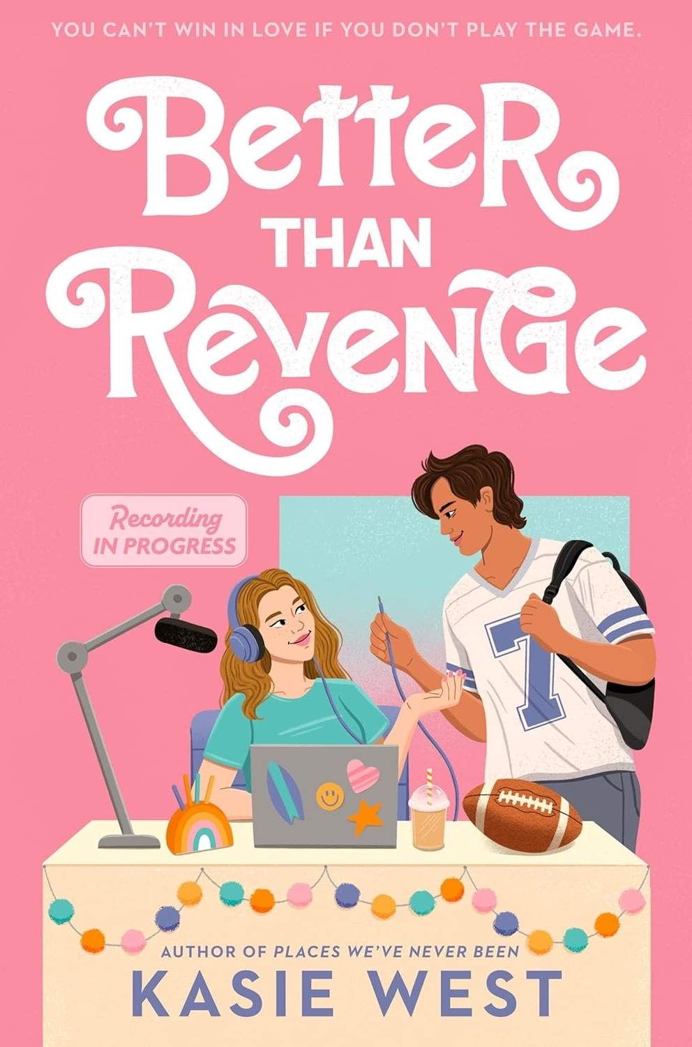 Better Than Revenge — Kasie West (2025)