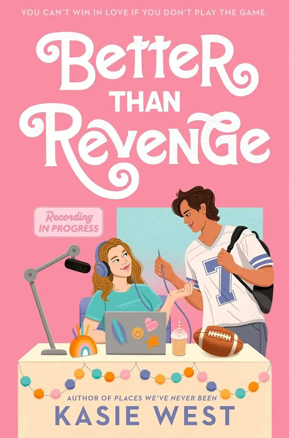 Better Than Revenge — Kasie West (2025)