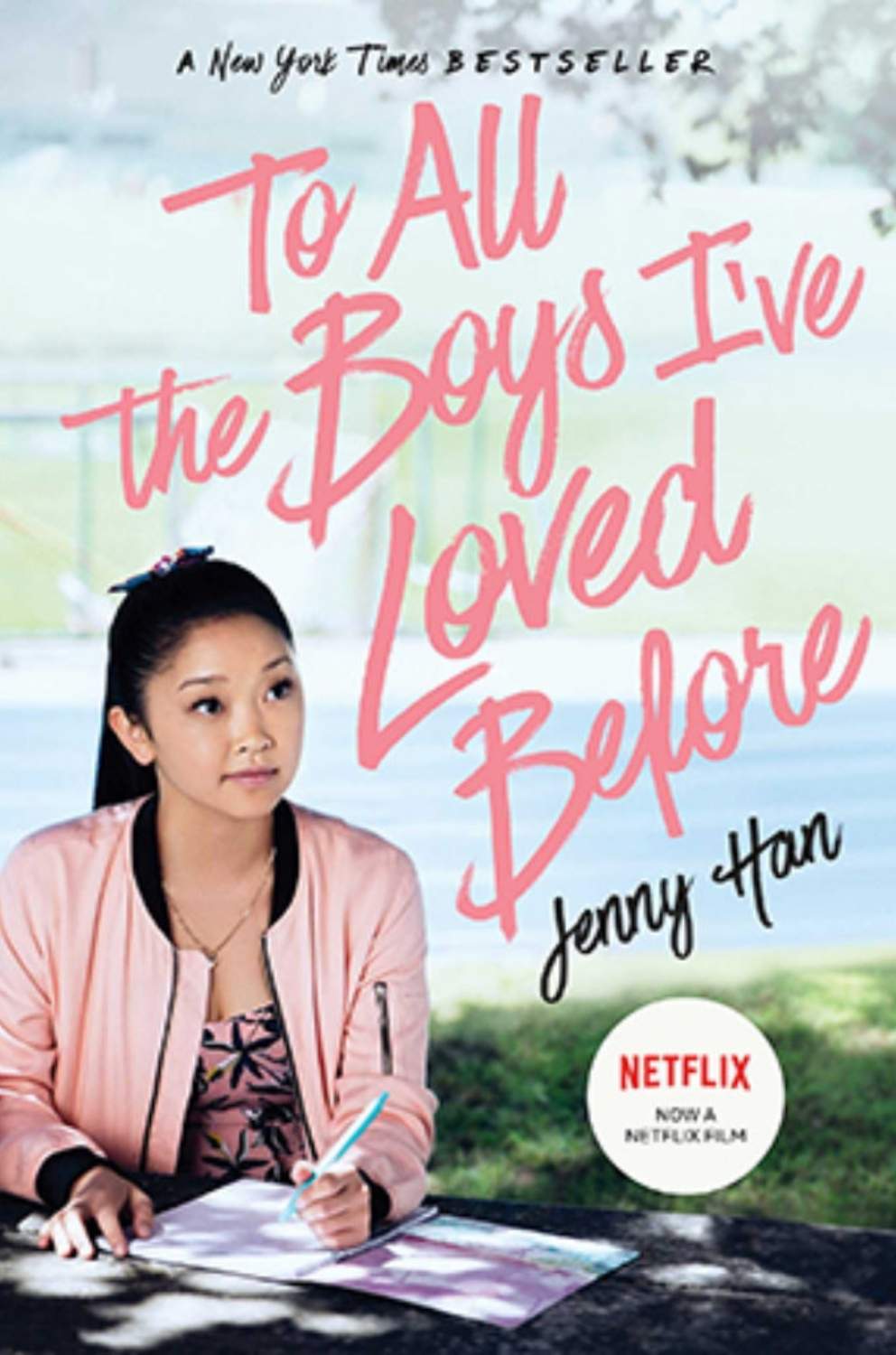 To All the Boys I’ve Loved Before — Jenny Han (2014)