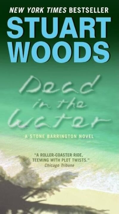 [Stone Barrington 03] • Dead in the Water Cover